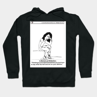 Thinking is OVERRATED! Hoodie